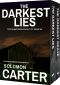 [DI Hogarth 01] • The Darkest Lies · A Gripping Crime Mystery Series - Two Novel Boxed Set (The DI Hogarth Darkest Series Boxed Sets Book 1)